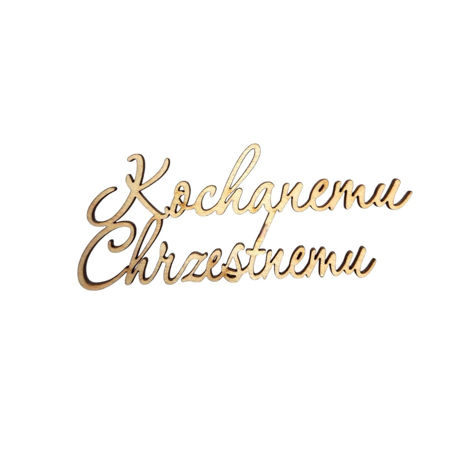 Topper napis Kochanemu Chrzestnemu