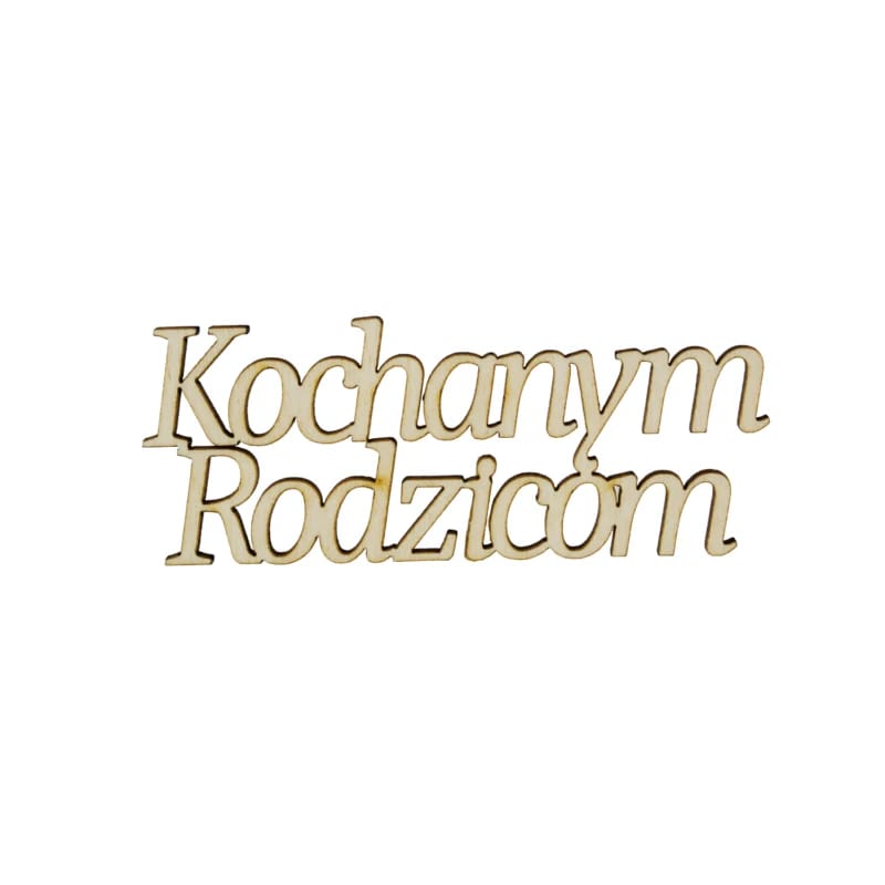 Topper napis Kochanym Rodzicom