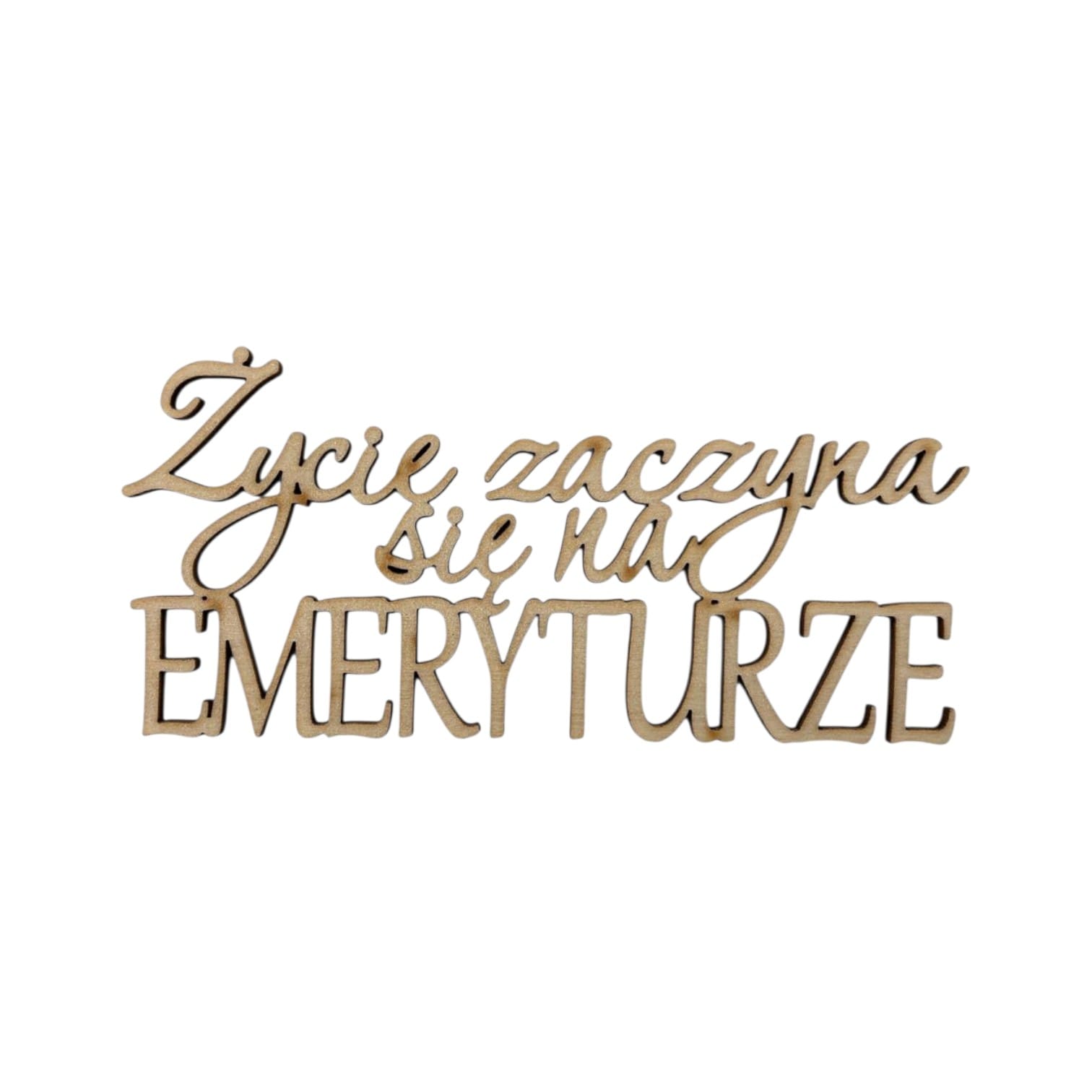 Topper napis Życie zaczyna się na EMERYTURZE